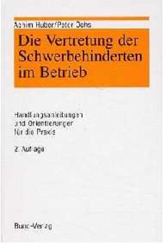 Die Vertretung der Schwerbehinderten im Betrieb