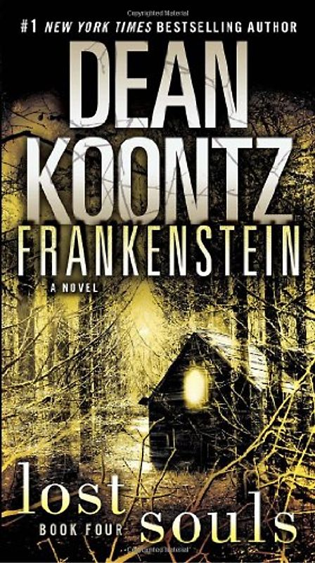 Frankenstein: Lost Souls: A Novel