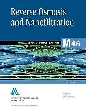 M46 Reverse Osmosis and Nanofiltration, Second Edition