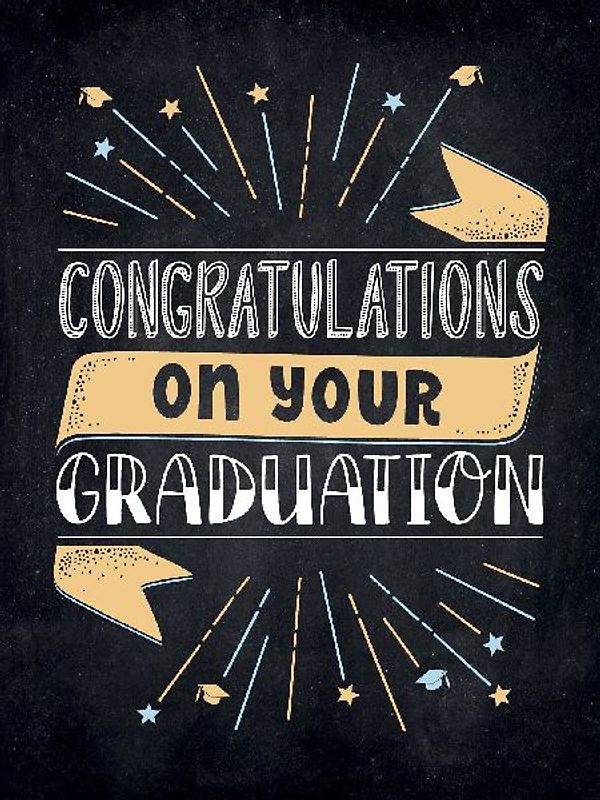 Congratulations on Your Graduation