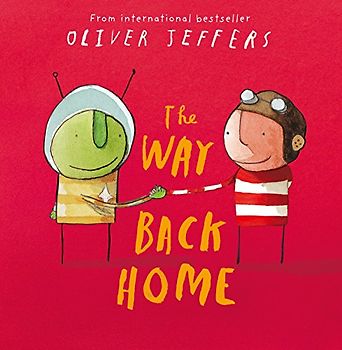 The Way Back Home - Oliver Jeffers