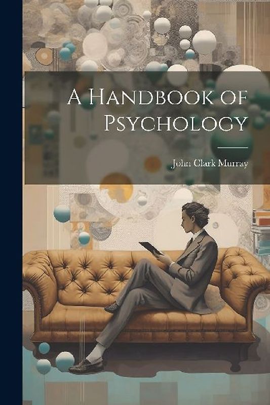 A Handbook of Psychology