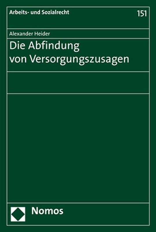 Die Abfindung von Versorgungszusagen