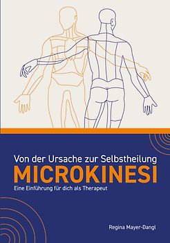 Von der Ursache zur Selbstheilung - Microkinesi