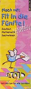 Mach mit: Fit in die Fünfte!. Deutsch, Mathematik, Sachwissen