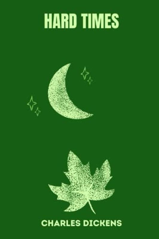 hard times by charles dickens