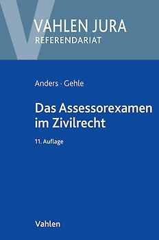 Das Assessorexamen im Zivilrecht