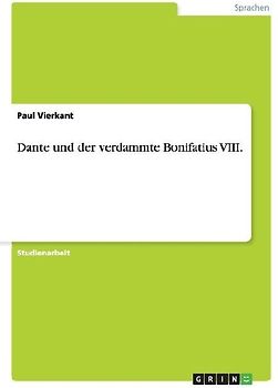 Dante und der verdammte Bonifatius VIII.