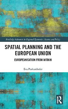 Spatial Planning and the European Union