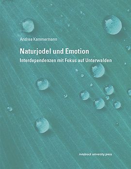 Naturjodel und Emotion