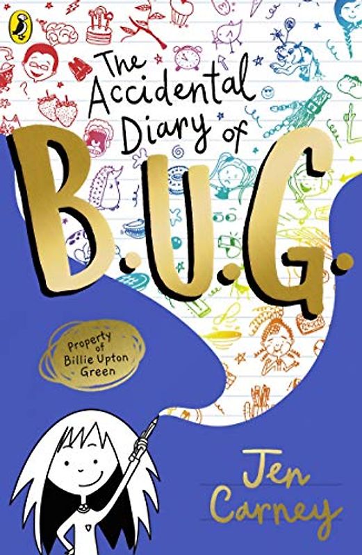 The Accidental Diary of B.U.G. (The Accidental Diary of B.U.G., 1)