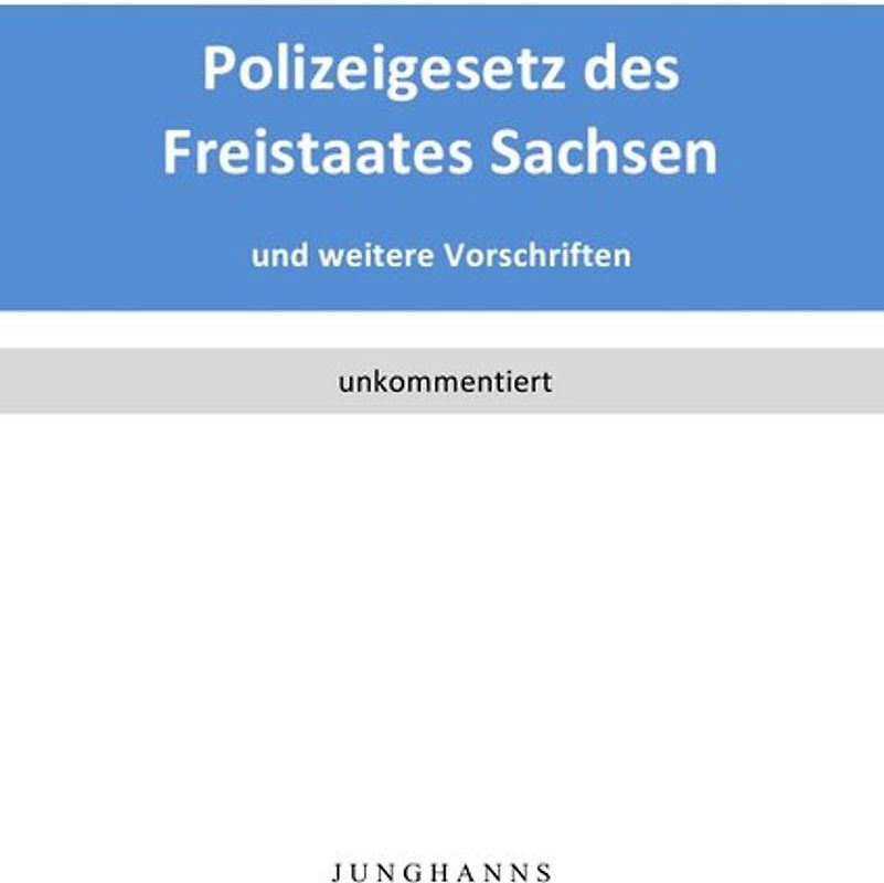 Polizeigesetz des Freistaates Sachsen