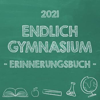 Endlich Gymnasium, Erinnerungsbuch zur Einschulung in's Gymi 2021 für Mädchen: Erinnerungsalbum & Gästebuch als Geschenk zum Schulstart am Gymnasium für angehende Schülerinnen der 5. Klasse