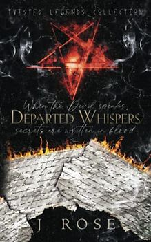 Departed Whispers: A Reverse Harem Paranormal Romance (Twisted Legends Collection, Band 1)