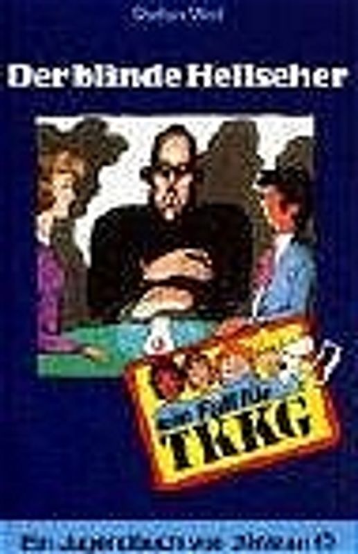 TKKG - Der Blinde Hellseher