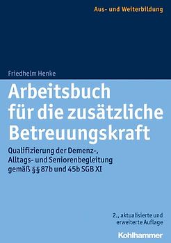 Arbeitsbuch für die zusätzliche Betreuungskraft