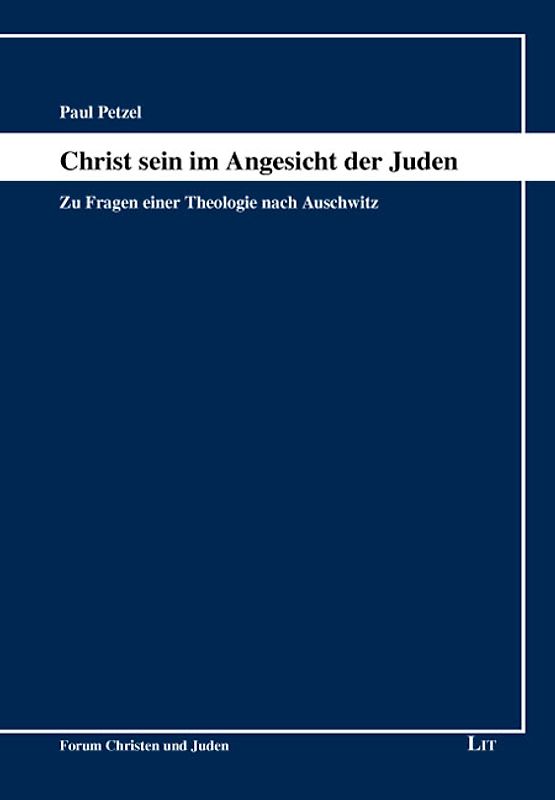 Christ sein im Angesicht der Juden