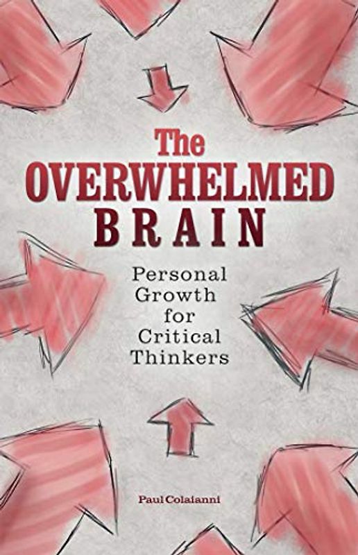 The Overwhelmed Brain