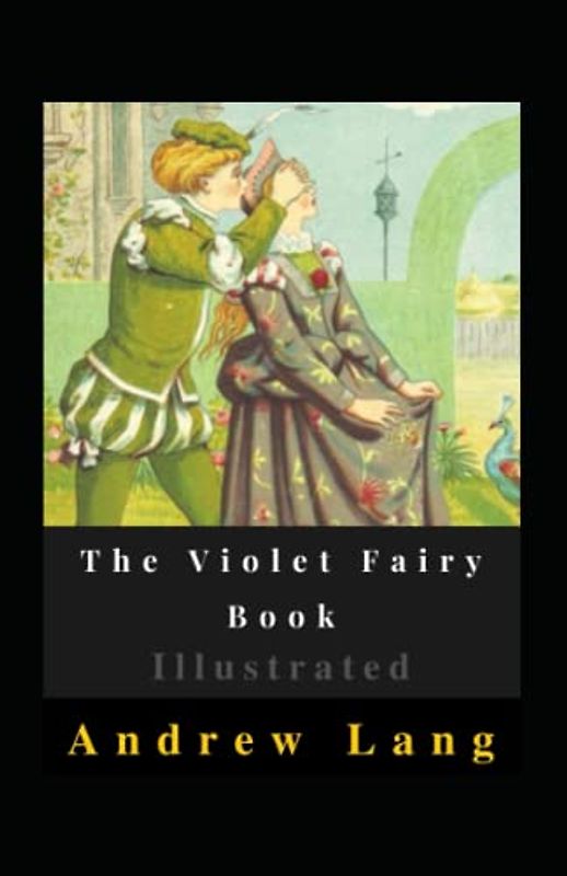 The Violet Fairy Book Illustrated