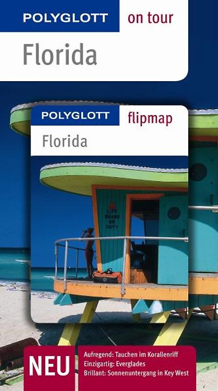 Florida - Buch mit flipmap. Polyglott on tour Reiseführer