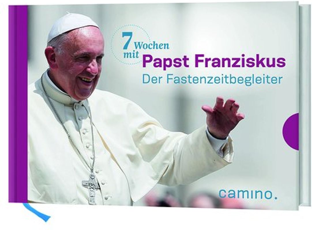 7 Wochen mit Papst Franziskus