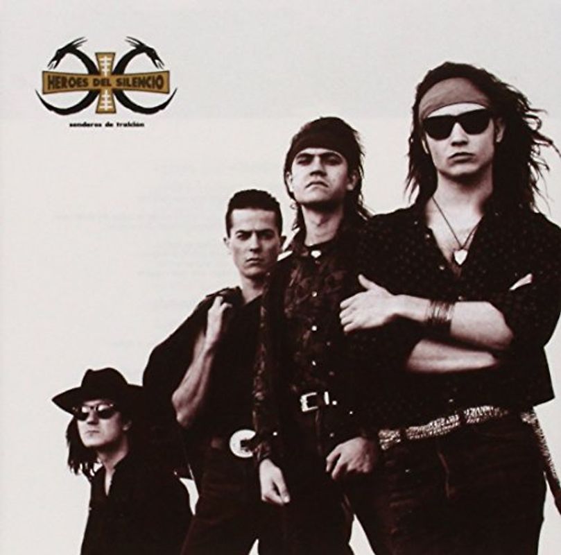 Heroes Del Silencio - Senderos de Traicion