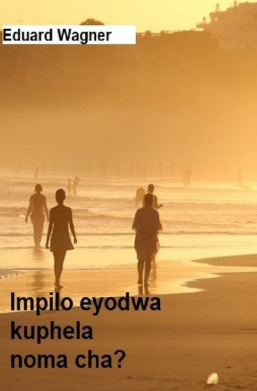 Impilo eyodwa kuphela