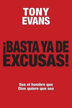 Basta YA de Excusas