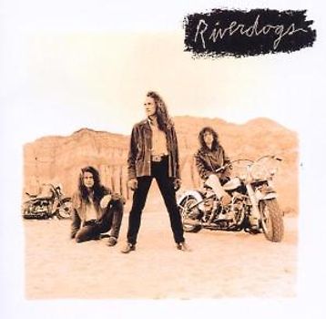 Riverdogs - Riverdogs & on Air