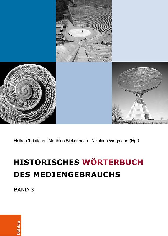 Historisches Wörterbuch des Mediengebrauchs