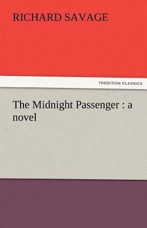 The Midnight Passenger : a novel