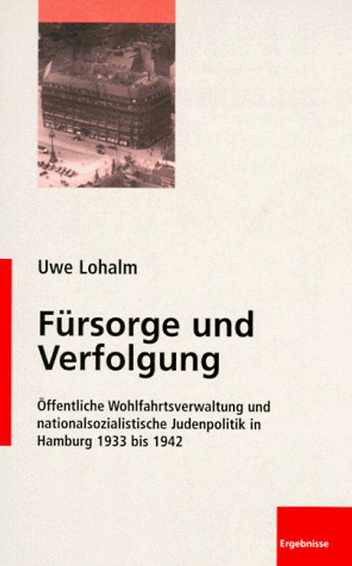 Fürsorge und Verfolgung