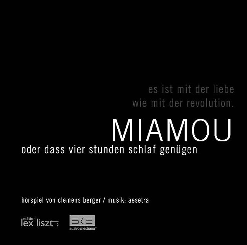 Miamou oder Daß vier Stunden Schlaf genügen