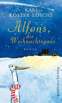 Alfons, die Weihnachtsgans