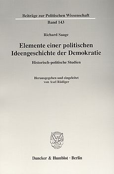 Elemente einer politischen Ideengeschichte der Demokratie.