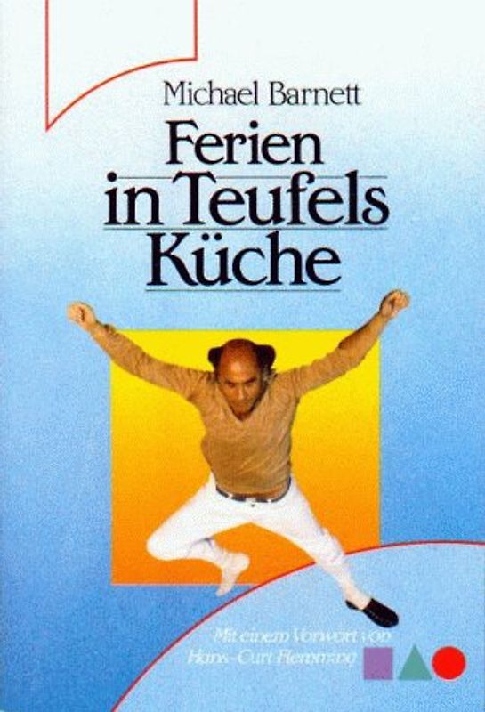 Ferien in Teufels Küche