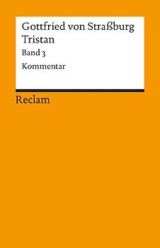 Tristan / Tristan. Band 3: Kommentar