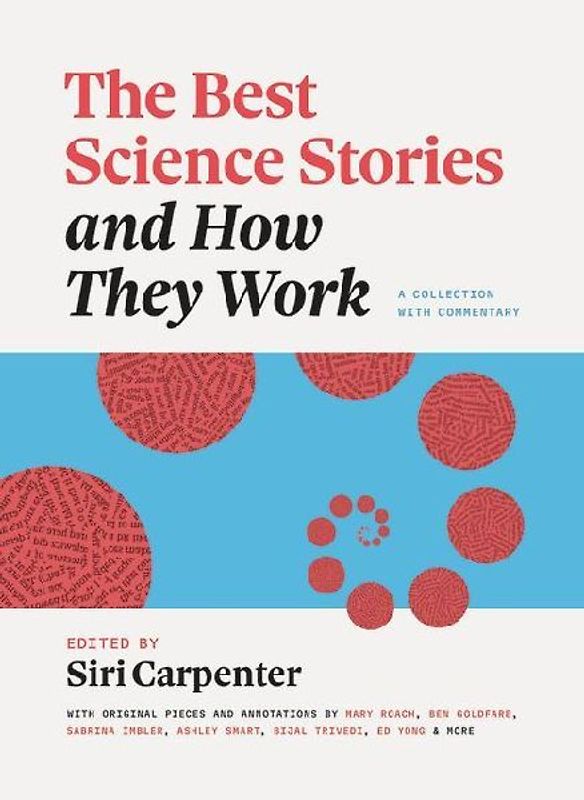 The Best Science Stories and How They Work
