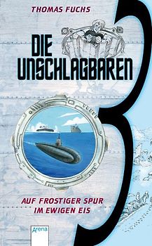 Die unschlagbaren Drei (2). Auf frostiger Spur im ewigen Eis
