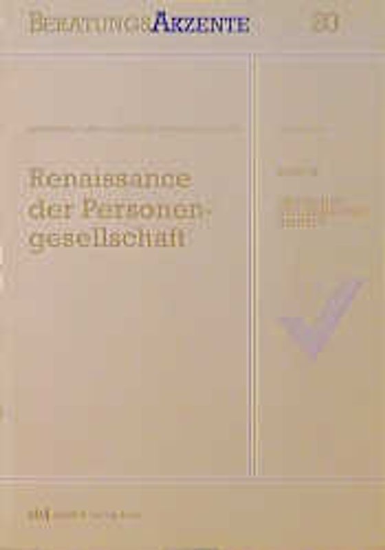 Renaissance der Personengesellschaft (Broschiert)