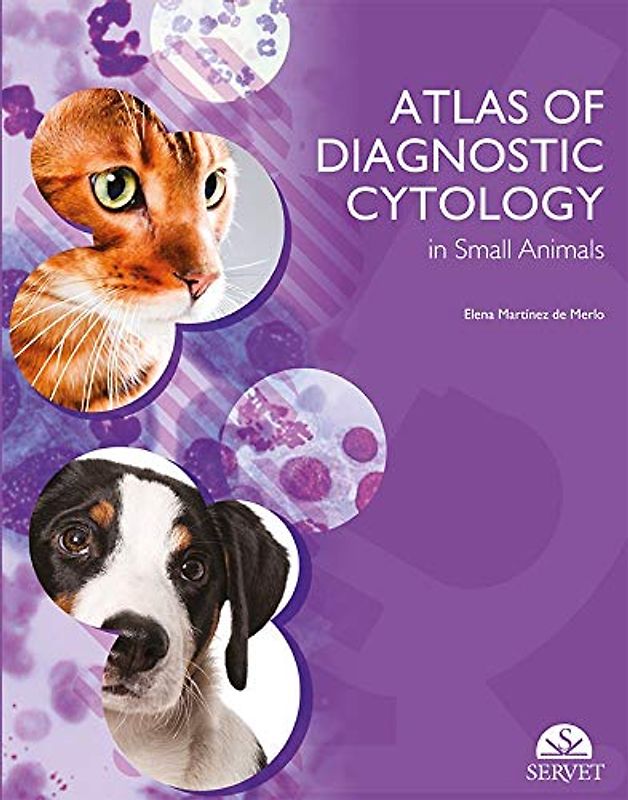 Atlas of Diagnostic Cytology in Small Animal