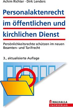 Personalaktenrecht im öffentlichen und kirchlichen Dienst