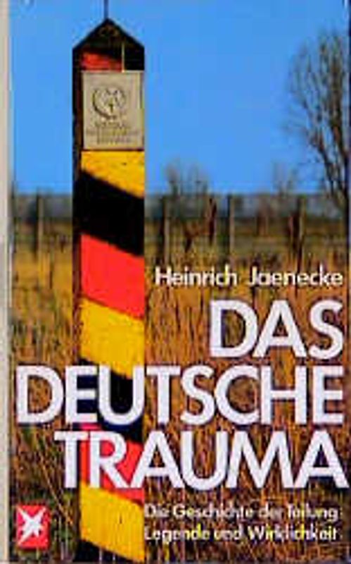 Das deutsche Trauma