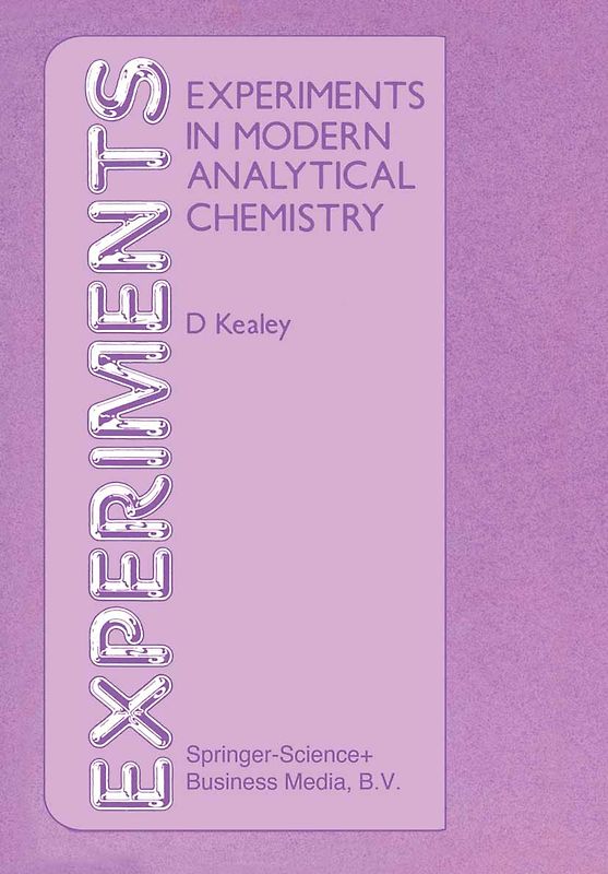 Experiments in Modern Analytical Chemistry