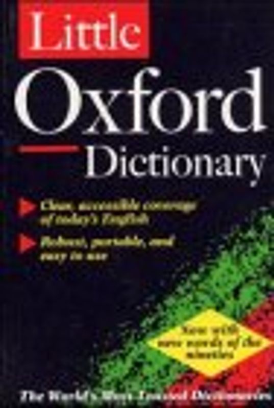 The Little Oxford Dictionary - Maurice Waite