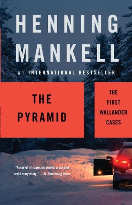 The Pyramid: The First Wallander Cases (Vintage Crime/Black Lizard) - Henning Mankell