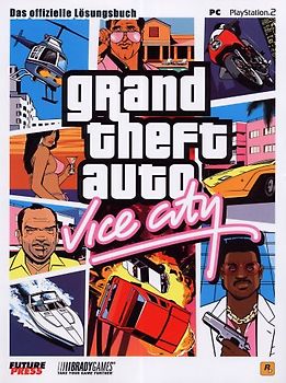 GTA Vice City. Das offizielle Strategiebuch
