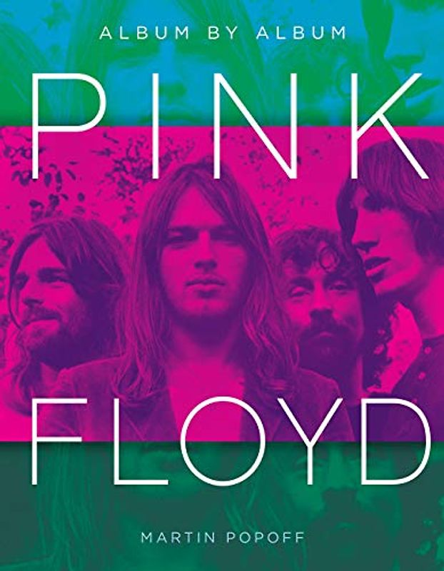 Pink Floyd: Album by Album