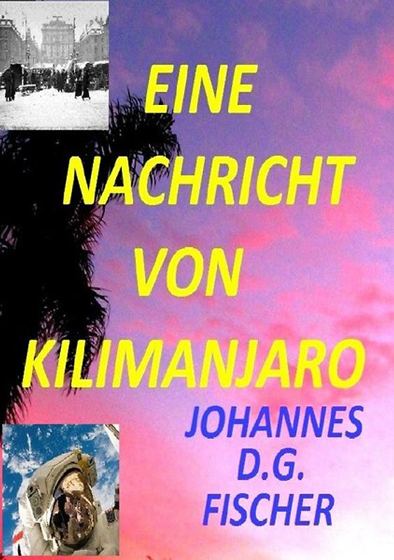 Eine Nachricht von Kilimanjaro