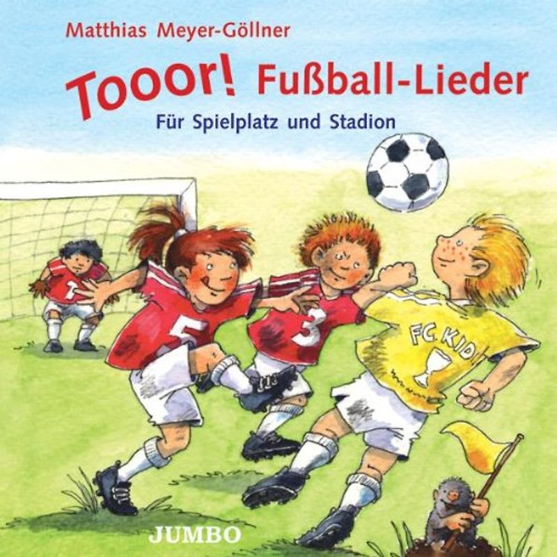 Matthias Meyer-Göllner - Tooor! Fussball-Lieder